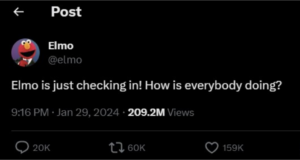A picture of Elmo's post on X, formerly known as Twitter, that states, "Checking in! How's everybody doing?"